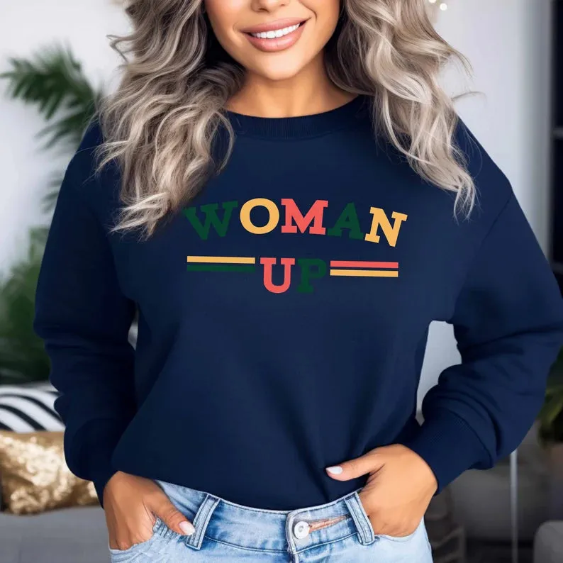Browse Women Up Sweatshirts for Empowerment Support