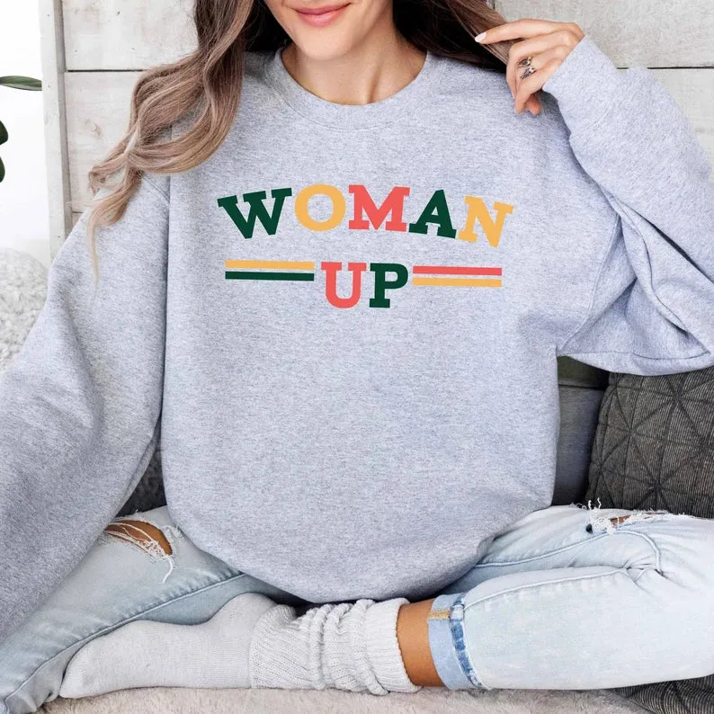 Browse Women Up Sweatshirts for Empowerment Support