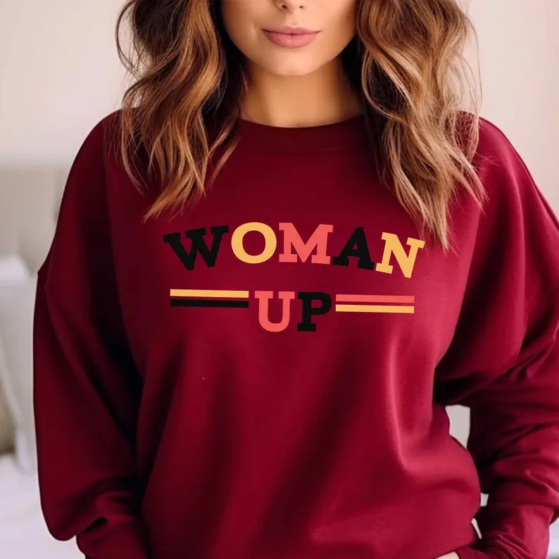 Browse Women Up Sweatshirts for Empowerment Support